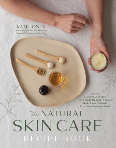 Front cover of Natural Skincare by Kate Jones